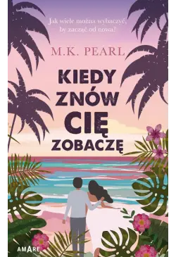 Kiedy znów cię zobaczę
