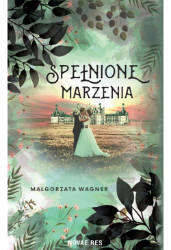 Spełnione marzenia