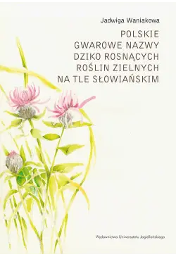 Polskie gwarowe nazwy dziko...