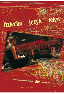 Dziecko – język – tekst