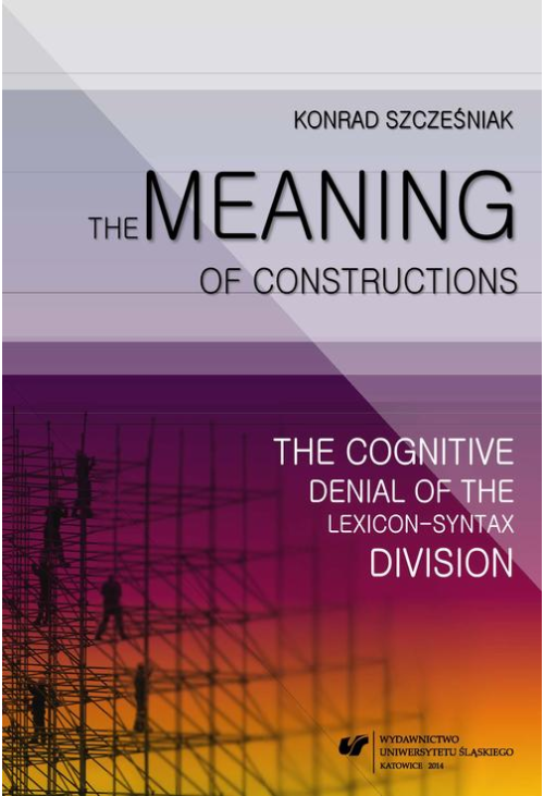 The Meaning of Constructions