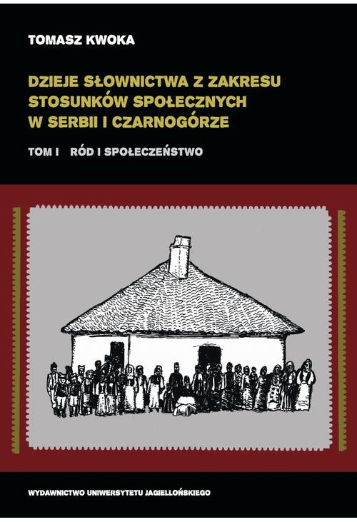 Dzieje słownictwa z zakresu stosunków społecznych w Serbii i Czarnogórze