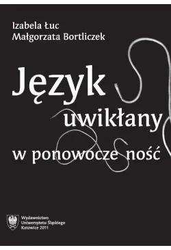 Język uwikłany w...