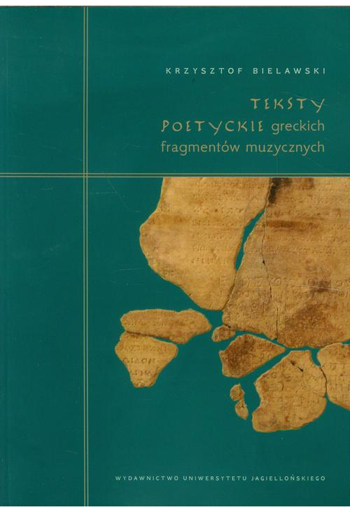 Teksty poetyckie greckich fragmentów muzycznych