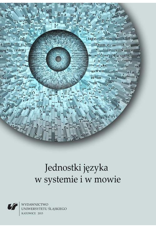 Jednostki języka w systemie i w mowie