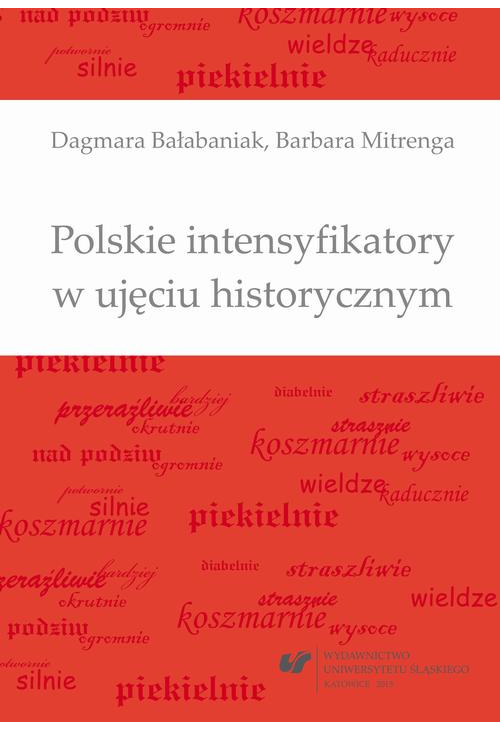 Polskie intensyfikatory w ujęciu historycznym