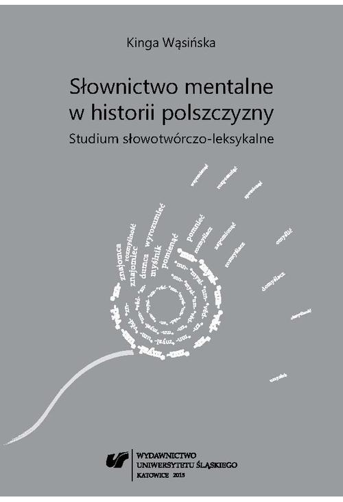 Słownictwo mentalne w historii polszczyzny