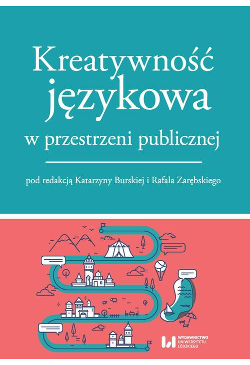 Kreatywność językowa w przestrzeni publicznej