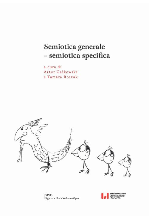 Semiotica generale - semiotica specifica