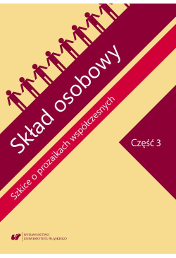 Skład osobowy. Szkice o...