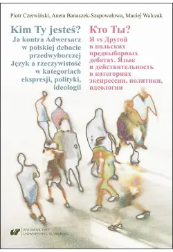 Kim Ty Jesteś? Ja kontra...