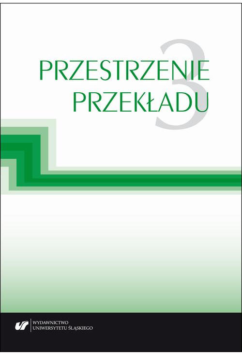 Przestrzenie przekładu T. 3