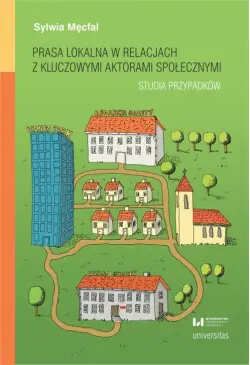 Prasa lokalna w relacjach z...