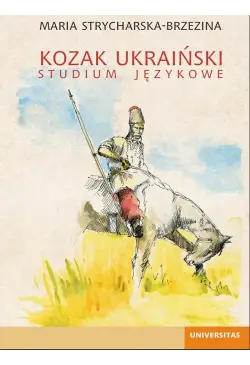 Kozak ukraiński. Studium...