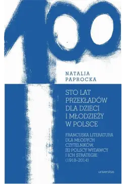 Sto lat przekładów dla...