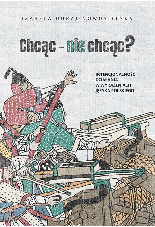 Chcąc − nie chcąc?