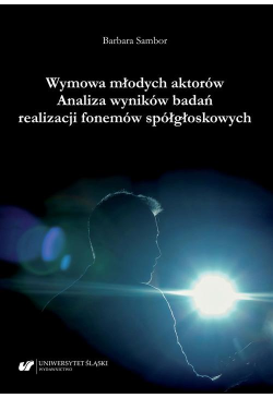 Wymowa młodych aktorów....