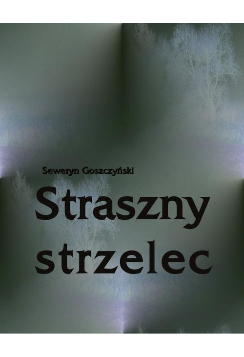 Straszny strzelec