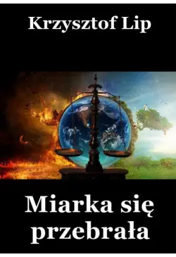 Miarka się przebrała