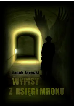 Wypisy z księgi mroku