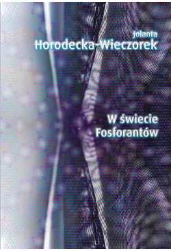 W świecie Fosforantów