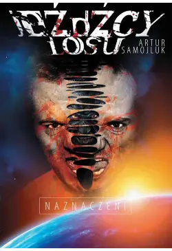 Jeźdźcy Losu. Naznaczeni