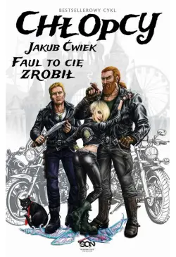 Chłopcy. Faul to cię...