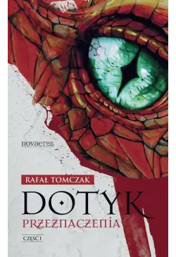 Dotyk przeznaczenia. Część I