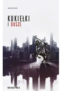 Kukiełki i dusze
