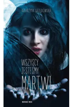 Wszyscy jesteśmy martwi