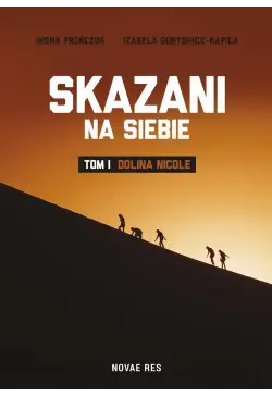 Skazani na siebie. Tom I -...