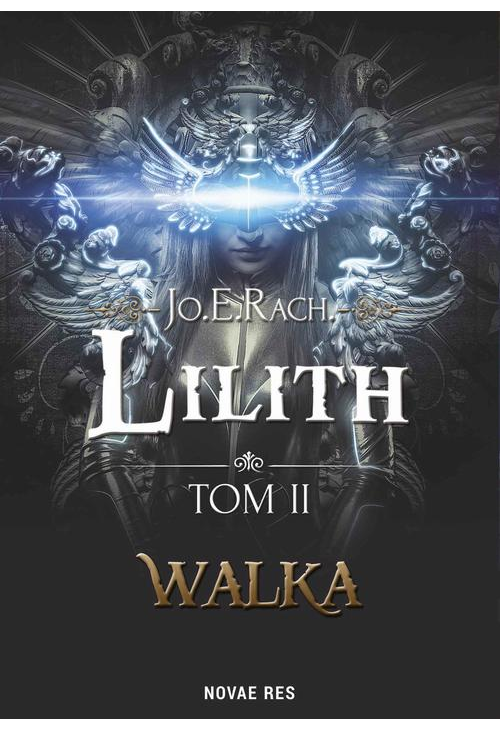 Lilith. Tom II - Walka