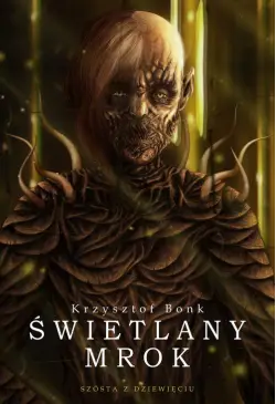 Świetlany mrok. Szósta z...