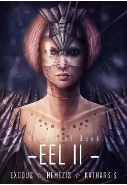 EEL II. Exodus. Nemezis....