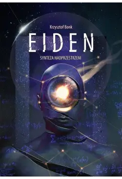 Eiden. Synteza nadprzestrzeni