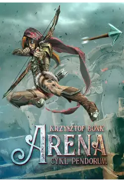 Arena Cykl Pendorum część I