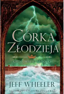 Córka złodzieja Królewskie...