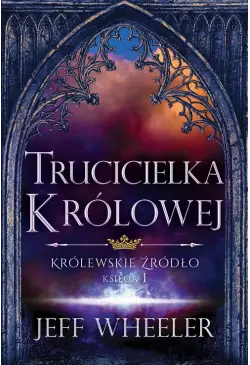 Trucicielka królowej...