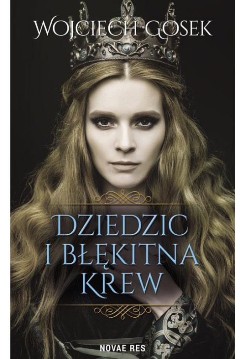 Dziedzic i błękitna krew