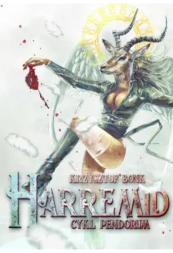 Harremid. Cykl Pendorum...
