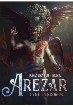 Arezar. Cykl Pendorum część V