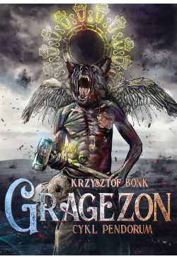 Gragezon. Cykl Pendorum...