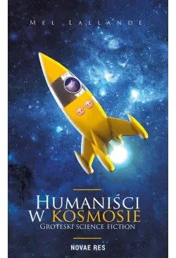 Humaniści w kosmosie