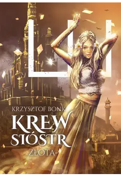 Krew sióstr. Złota