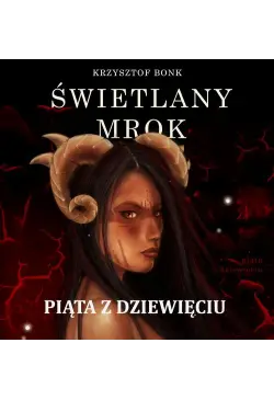 Świetlany mrok. Piąta z...