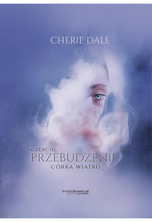 Córka wiatru. Przebudzenie 2