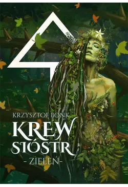 Krew sióstr. Zieleń