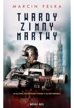 Twardy, Zimny, Martwy