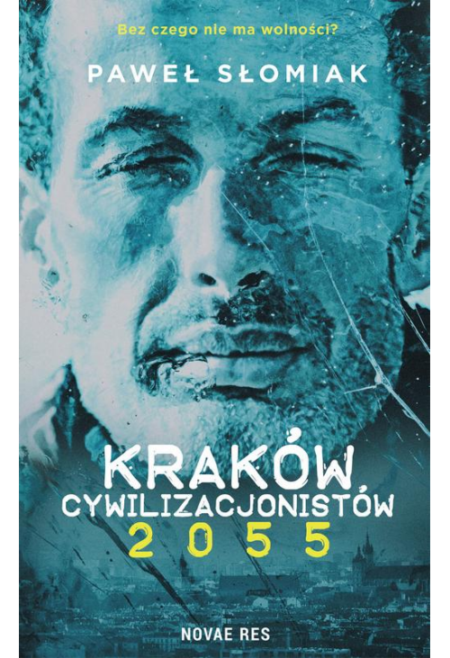 Kraków cywilizacjonistów 2055