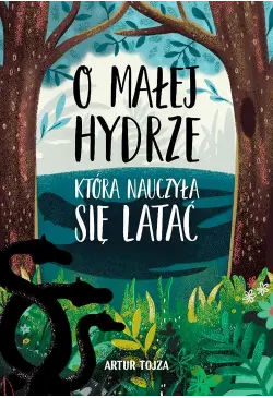 O Małej Hydrze, która...